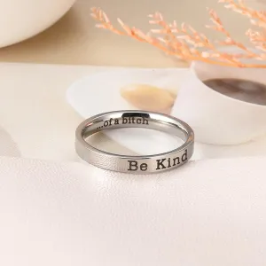 Be Kind Of A Ring For WomenCreative Ring The Best Friend Of The Sisters In The Sorority Inspirational Stainless Steel Rings Friendship Gift Jewelry