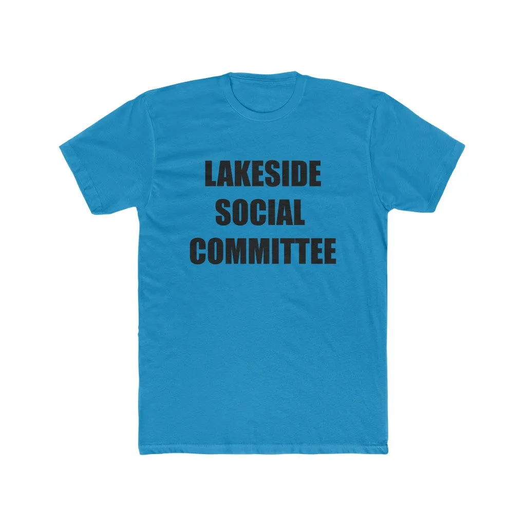 Lakeside Social Committee Unisex Cotton Crew Tee