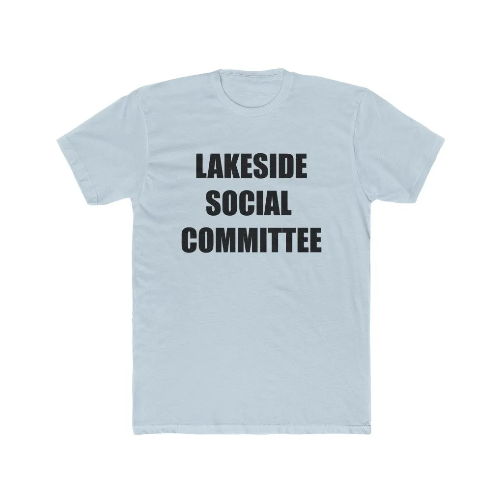 Lakeside Social Committee Unisex Cotton Crew Tee