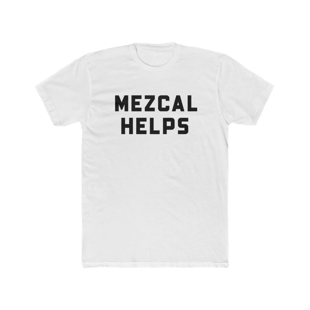 "Mezcal Helps" San Diego Mezcal Academy Unisex Cotton Crew Tee
