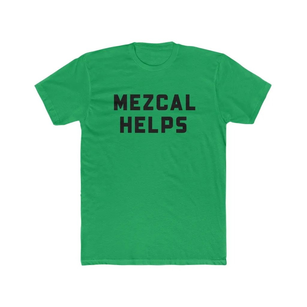 "Mezcal Helps" San Diego Mezcal Academy Unisex Cotton Crew Tee