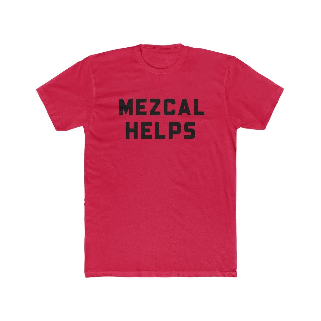 "Mezcal Helps" San Diego Mezcal Academy Unisex Cotton Crew Tee