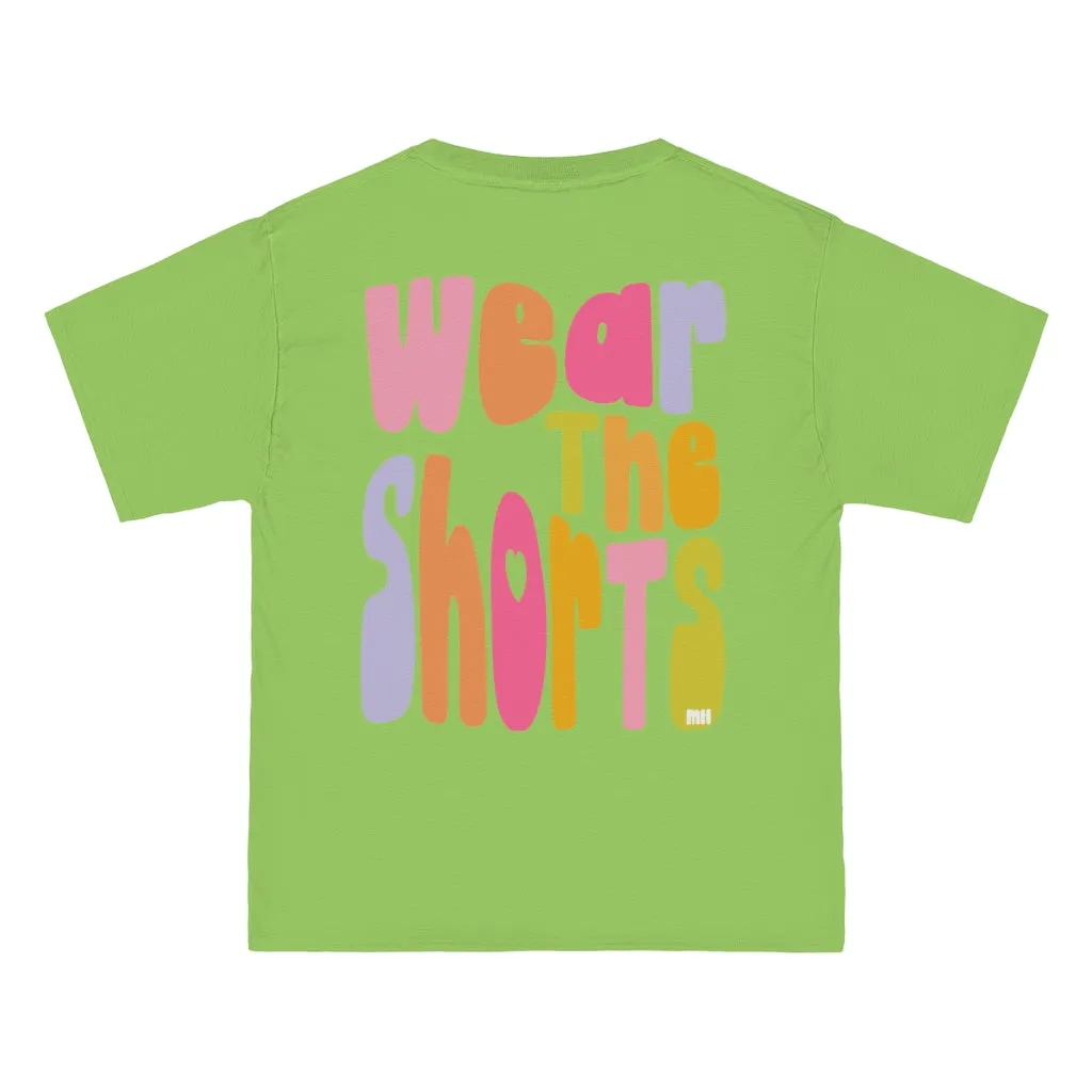 WEAR THE SHORTS - TEE